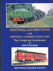 Sentinel Locomotives and Sentinel-Cammel Railcars