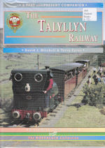 The Talyllyn Railway (2002 Edition)