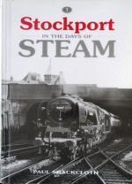 Stockport in the Days of Steam