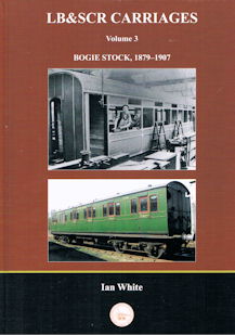 LB & SCR Carriages Volume 3