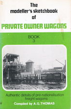 The modeller's Sketchbook of Private Owner Wagons Book 3