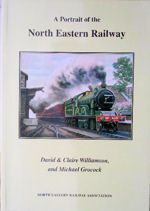 A Portrait of the North Eastern Railway