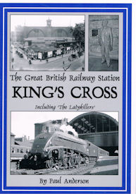 The Great British Railway Station Kings Cross
