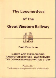 The Locomotives of the Great Western Railway Part Fourteen