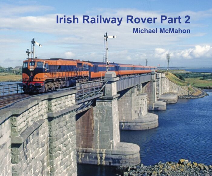 Irish Railway Rover Part 2
