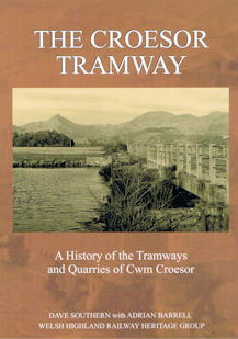 The Croesor Tramway