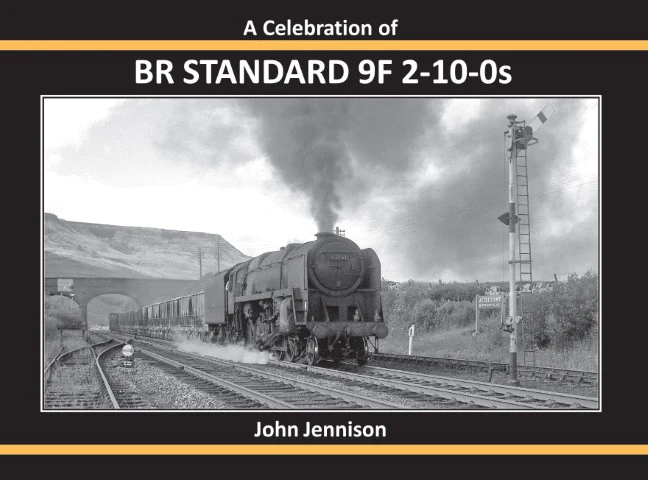 A Celebration of BR Standard 9F 2-10-0s