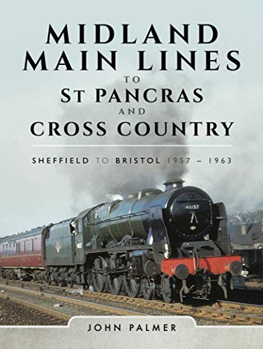 Midland Main Line to St Pancras and Cross Country 