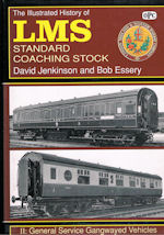 The Illustrated History of LMS Standard Coaching Stock 