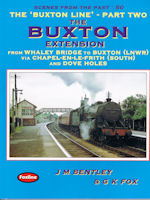 Scenes from the Past: 50 The 'Buxton Line'- Part Two