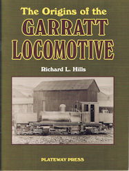 The Origins of the Garratt Locomotive