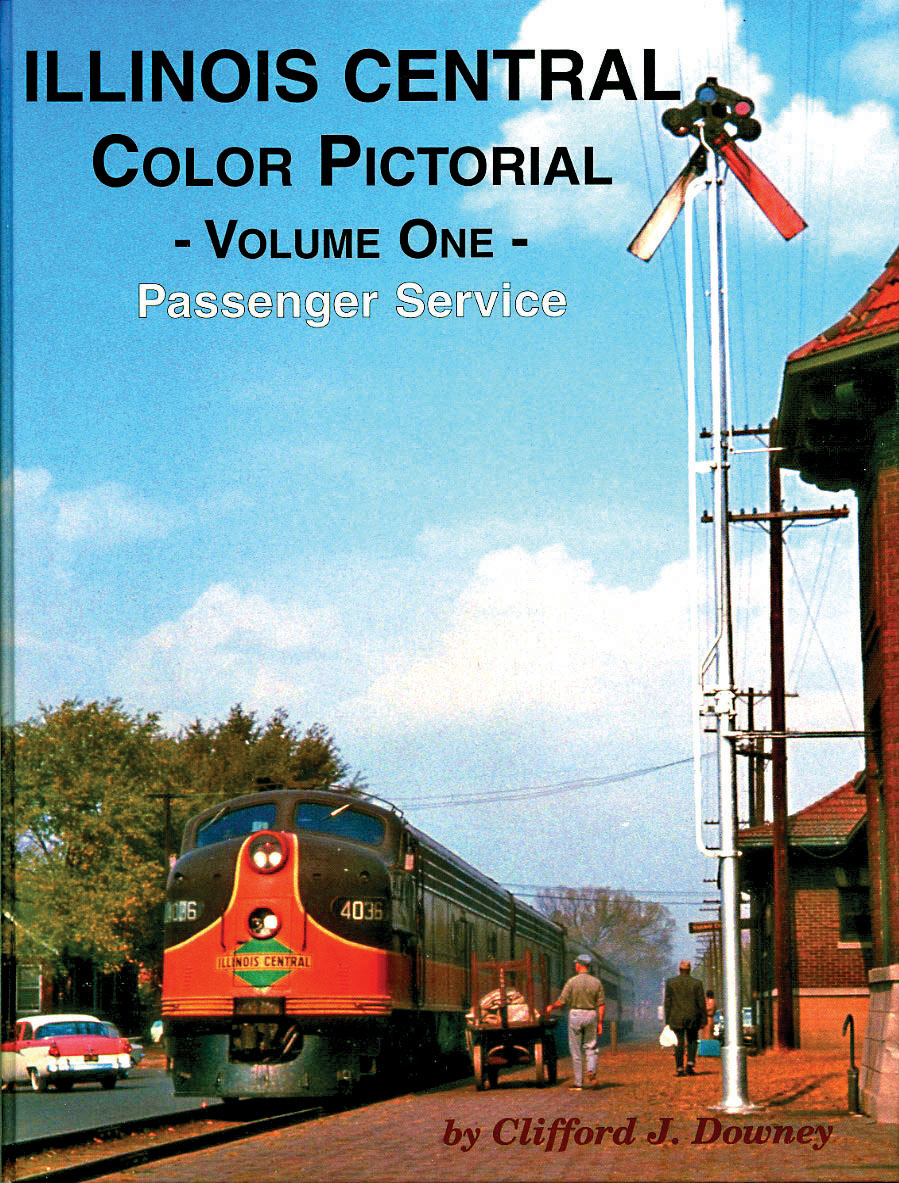 Illinois Central Color Pictorial: Volume One