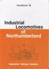 Industrial Locomotives of Northumberland