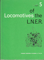 Locomotives of the L.N.E.R. Part 5-Tender Engines-Classes J1 to J37