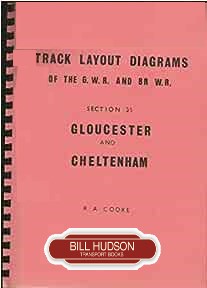 Track Layout Diagrams of the GWR and BR (WR) Section 35 Gloucester and Cheltenham