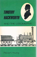 Timothy Hackworth and the Locomotive