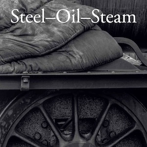 Steel-Oil-Steam
