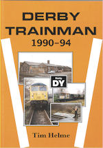 Derby Trainman 1990-94