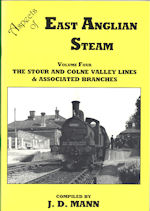 Aspects of East Anglian Steam Vol Four