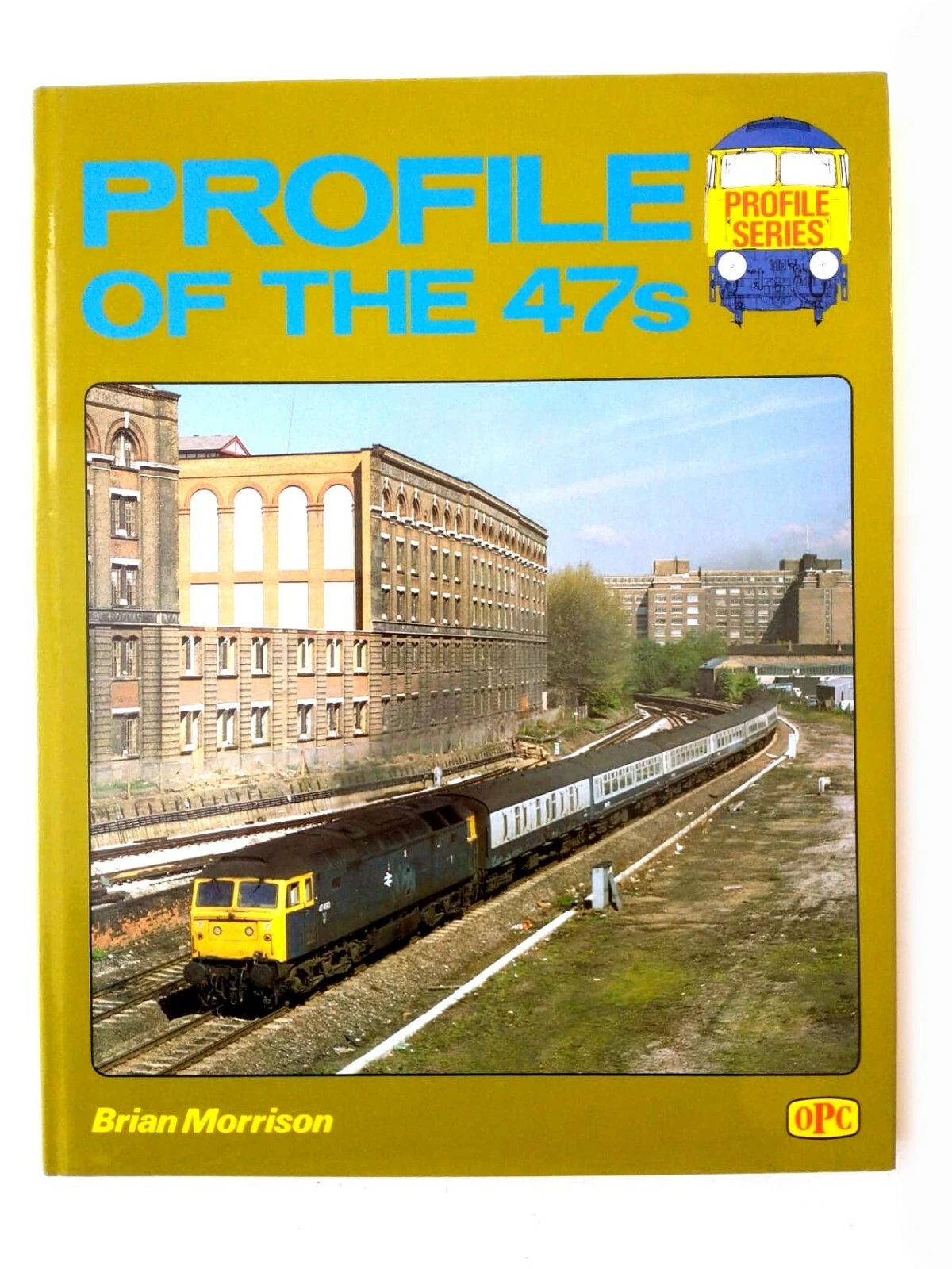 Profile of the Class 47s