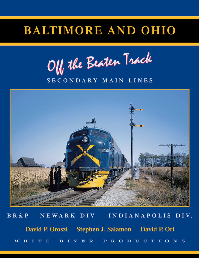 Baltimore & Ohio Vol. 4: Off the Beaten Track, Secondary Main Lines