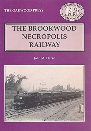 The Brookwood Necropolis Railway
