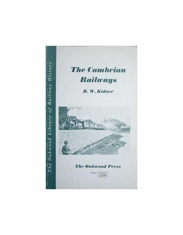 The Cambrian Railways by Kidner