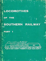 Locomotives of the Southern Railway Parts 1 & 2