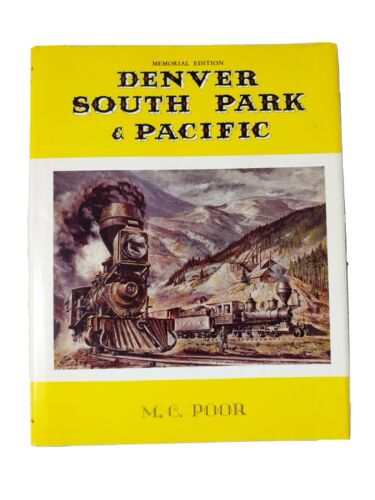 Memorial Edition: Denver South Park & Pacific 
