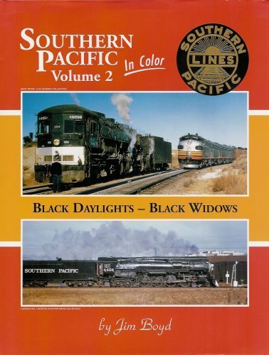Southern Pacific in Color, Vol. 2: Black Daylights - Black Widows