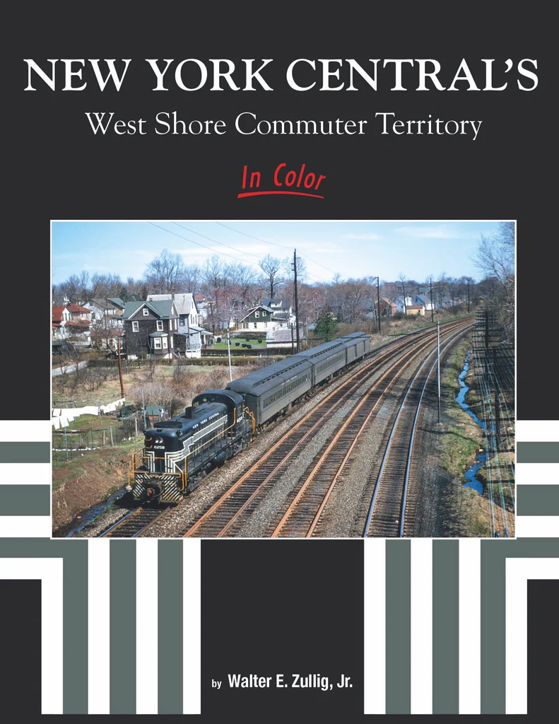 New York Central's West Shore Commuter Territory In Color