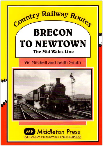 Brecon to Newtown - The Mid Wales Line