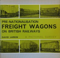 Pre-Nationalisation Freight-Wagons on British Railways