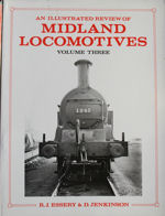 An Illustrated Review of Midland Locomotives