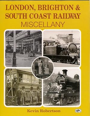London, Brighton and South Coast Railway Miscellany