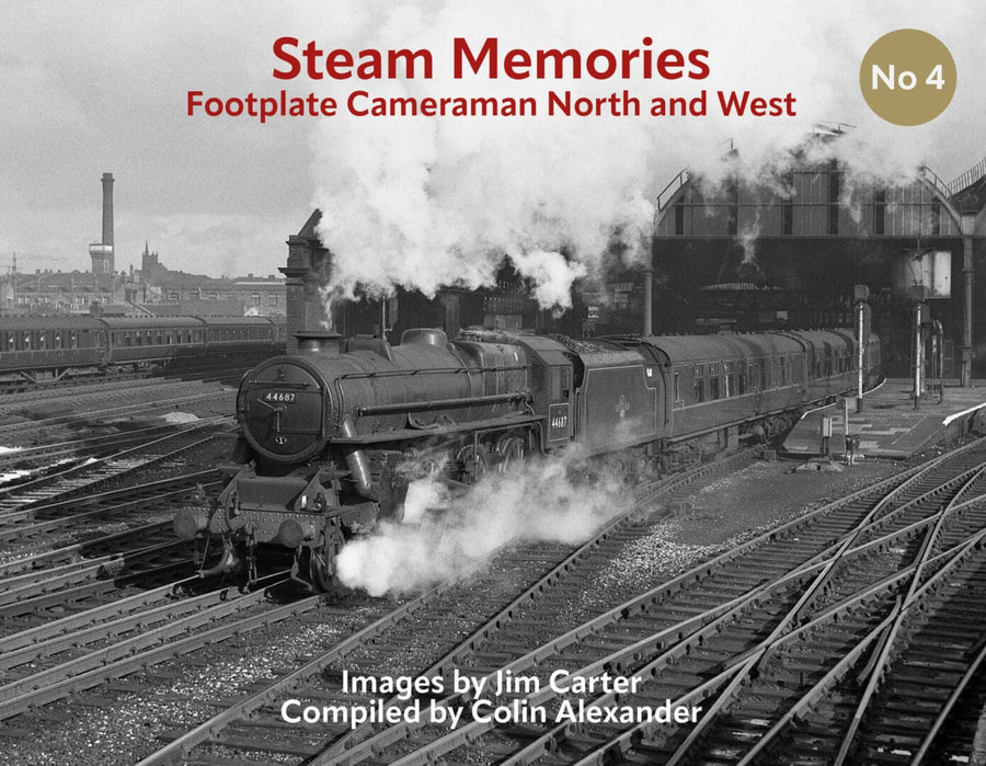 Steam Memories No 4 - Jim Carter