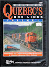 Eastern Quebec's Ore Lines Volume 1