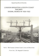 London Brighton & South Coast Railway : Signal Boxes in 1920-1922