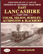 Scenes From the Past 26: Part One- East Lancashire