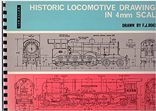 Historic Locomotive Drawings in 4mm Scale
