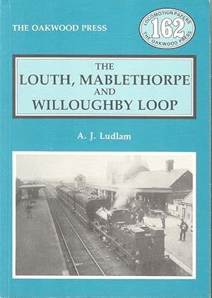 The Louth, Mablethorpe, and Willoughby Loop