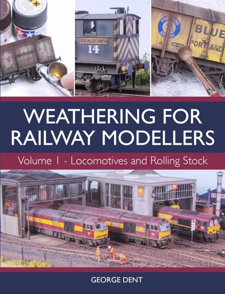 Weathering for Railway Modellers - Volume One - Locomotives and Rolling Stock