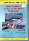 American Railway: Vol 10 - ' Seattle to the Idaho Panhandle'