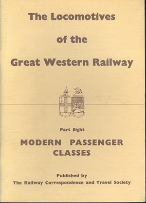 The Locomotives of the Great Western Railway Part Eight - Modern Passenger Classes