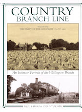 Country Branch Line An Intimate Portrait of the Watlington Branch