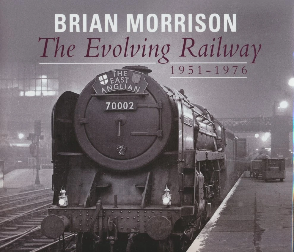 The Evolving Railway: 1951-1976