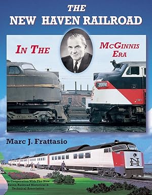 The New Haven Railroad in the McGinnis Era