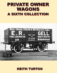 Private Owner Wagons A Sixth Collection
