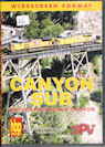Canyon Sub - The Feather River Canyon