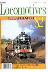 Locomotives Illustrated No 82